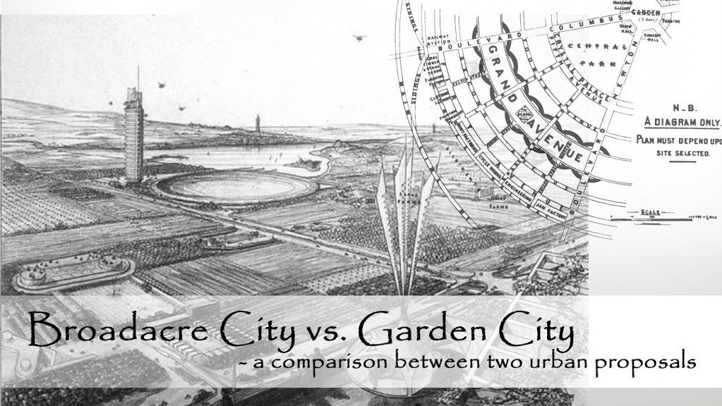 Garden city vs Frank Lloyd Wright's Broadacre City: a comparison 